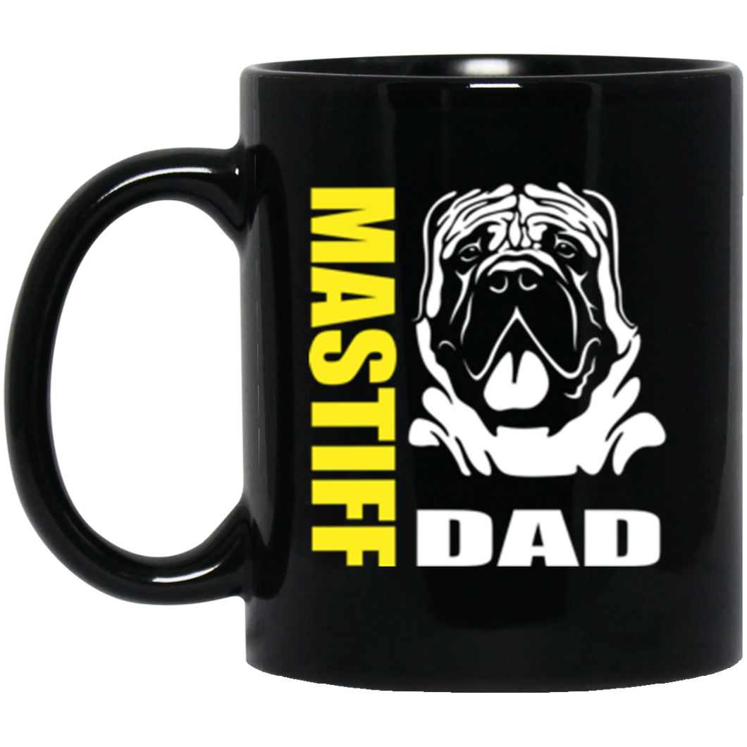 Mastiff Dad 11 oz. Black Mug