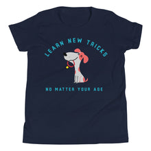 Load image into Gallery viewer, Kid's Learn New Tricks...Youth Short Sleeve T-Shirt