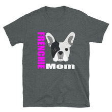 Load image into Gallery viewer, Frenchie Mom Short-Sleeve Unisex T-Shirt