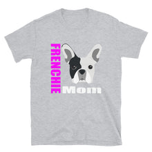 Load image into Gallery viewer, Frenchie Mom Short-Sleeve Unisex T-Shirt
