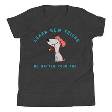 Load image into Gallery viewer, Kid's Learn New Tricks...Youth Short Sleeve T-Shirt