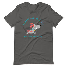 Load image into Gallery viewer, &quot;The One You Love&quot; Short-Sleeve Unisex T-Shirt