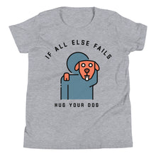 Load image into Gallery viewer, Kid's If All Else Fails...Youth Short Sleeve T-Shirt