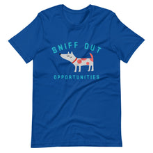 Load image into Gallery viewer, &quot;Sniff Out Opportunities&quot; Short-Sleeve Unisex T-Shirt