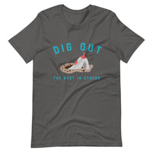 Load image into Gallery viewer, "Dig Out The Best In Others"