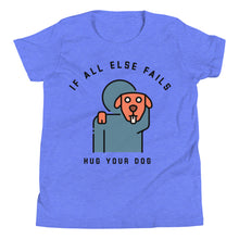 Load image into Gallery viewer, Kid's If All Else Fails...Youth Short Sleeve T-Shirt