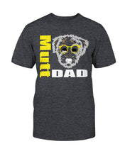 Load image into Gallery viewer, Mutt Dad with glasses Bella + Canvas Unisex T-Shirt