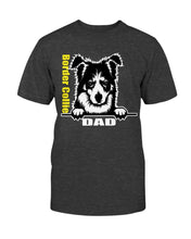 Load image into Gallery viewer, Border Collie Dog Dad Unisex T-Shirt