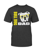 Load image into Gallery viewer, Bull Dog with Glasses Dog Dad Unisex T-Shirt