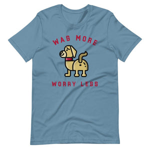 "Wag More, Worry Less" Short-Sleeve Unisex T-Shirt