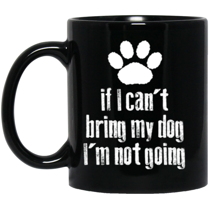 If I Can't... 11 oz. Black Mug