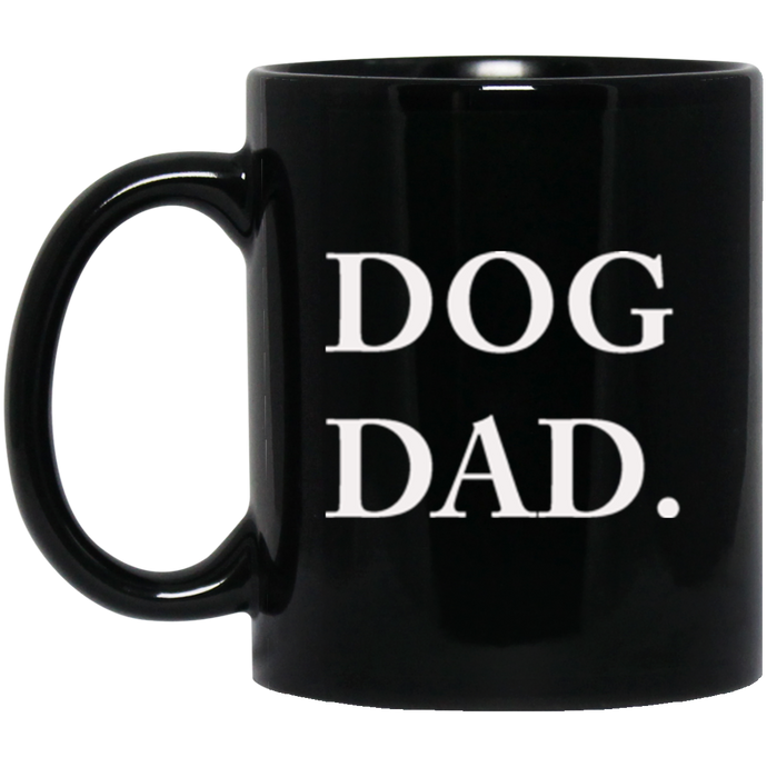 Dog Dad 11 oz. Black Mug