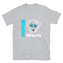 Load image into Gallery viewer, Wheaton Mom Short-Sleeve Unisex T-Shirt