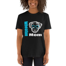 Load image into Gallery viewer, Wheaton Mom Short-Sleeve Unisex T-Shirt