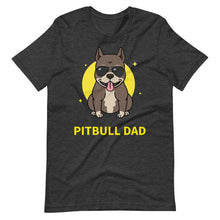 Load image into Gallery viewer, Pitbull Dad Short-Sleeve Unisex T-Shirt