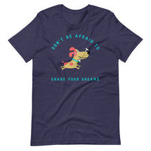 Load image into Gallery viewer, “Chase Your Dreams (and Squirrels)”