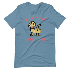 “Wag More, Bark Less”