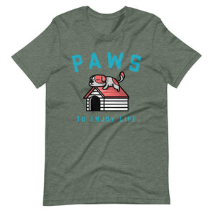 “PAWS To Enjoy Life”