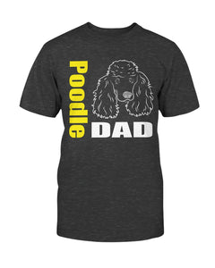 Poodle Dad Bella + Canvas Unisex T-Shirt