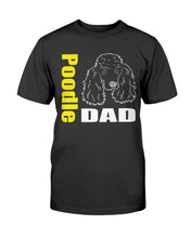 Load image into Gallery viewer, Poodle Dad Bella + Canvas Unisex T-Shirt