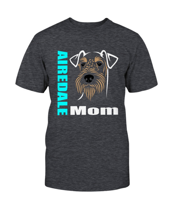 Airedale Dog Mom Unisex T-Shirt