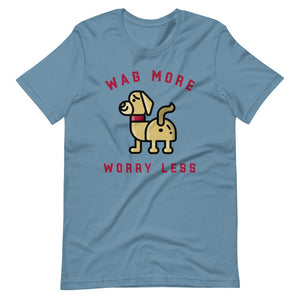 "Wag More, Worry Less"